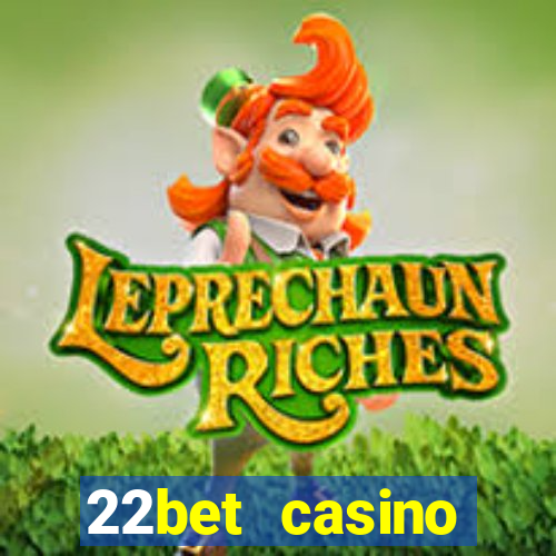 22bet casino recensione bonus