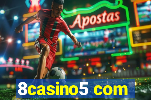 8casino5 com