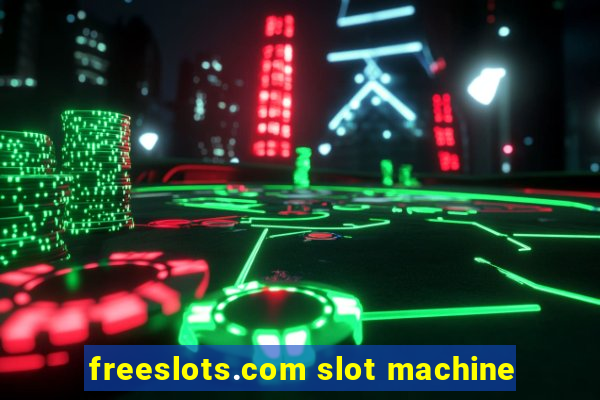 freeslots.com slot machine