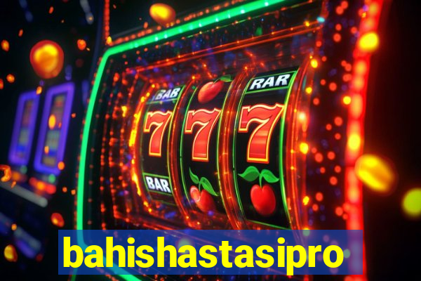 bahishastasipro.info