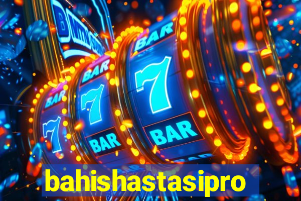 bahishastasipro.info