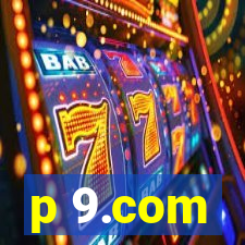 p 9.com