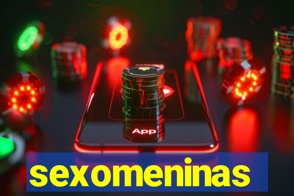 sexomeninas