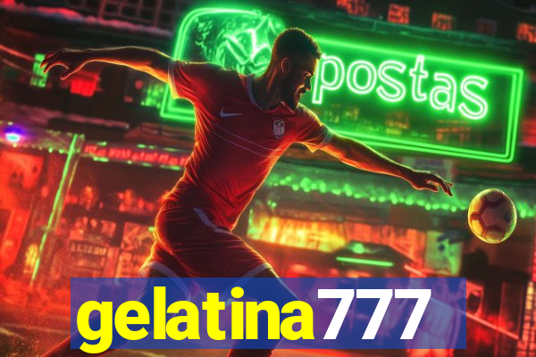 gelatina777