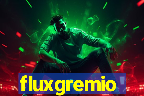 fluxgremio