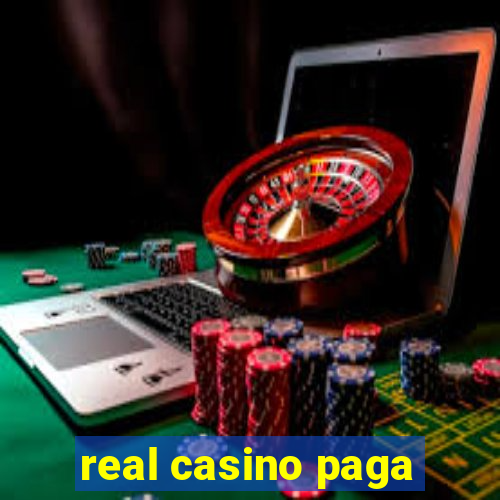 real casino paga