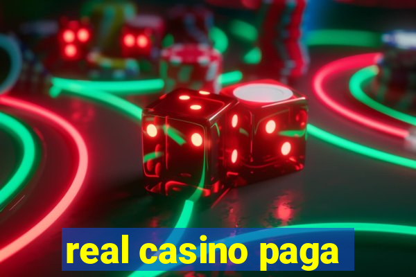 real casino paga