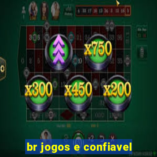 br jogos e confiavel