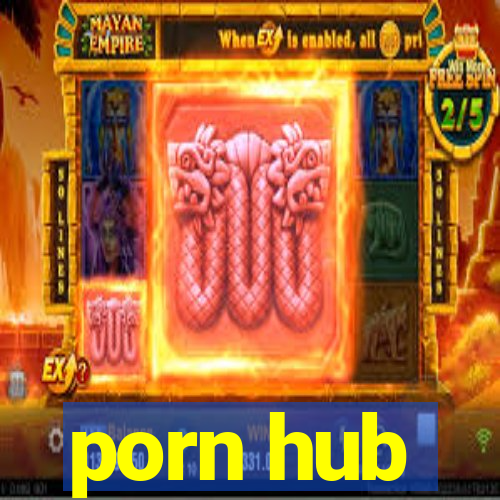 porn hub