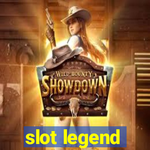 slot legend