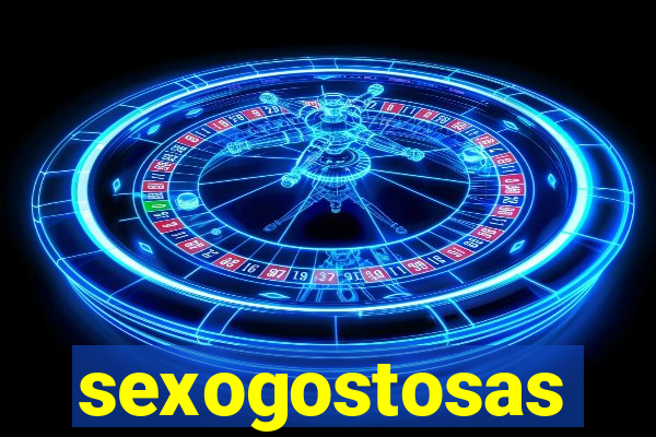 sexogostosas