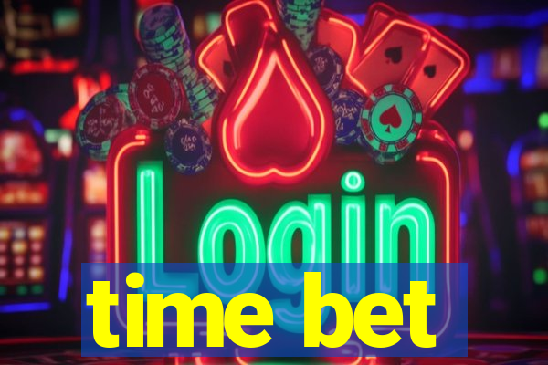 time bet