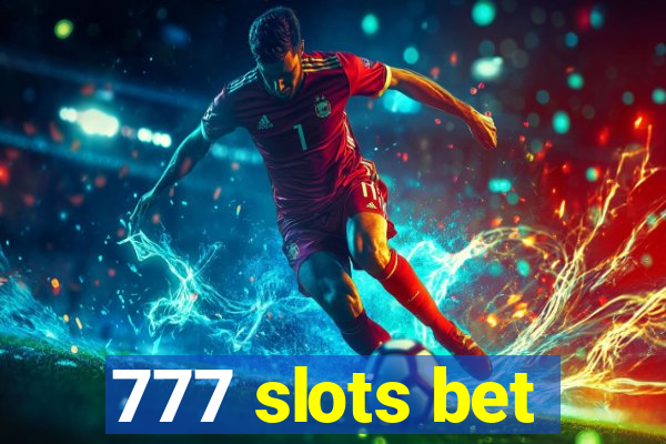 777 slots bet