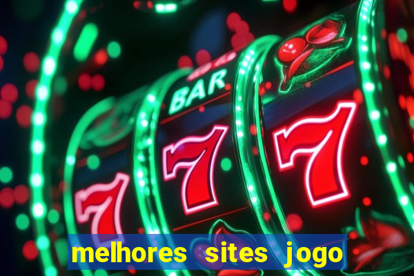 melhores sites jogo do tigre