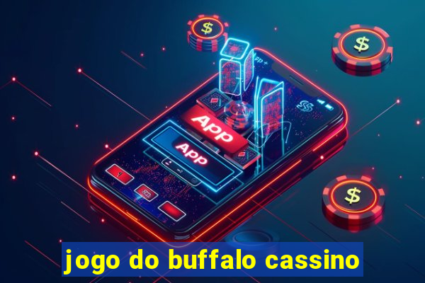 jogo do buffalo cassino