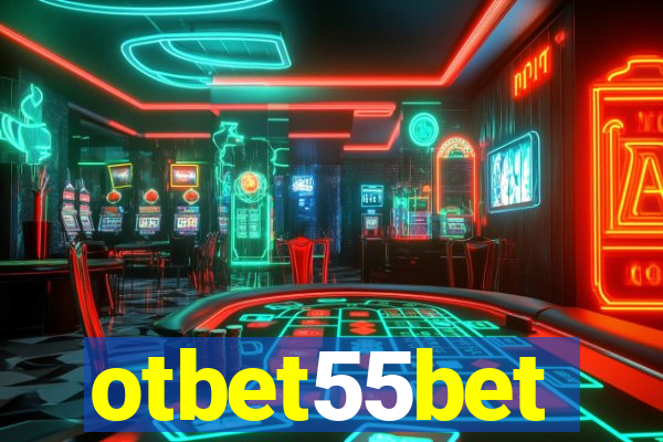 otbet55bet