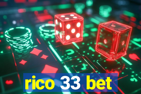 rico 33 bet