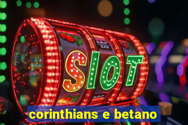 corinthians e betano