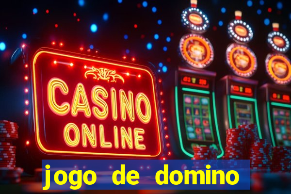 jogo de domino valendo dinheiro