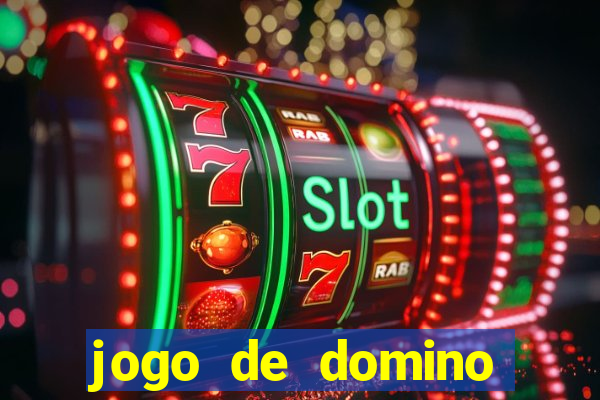 jogo de domino valendo dinheiro