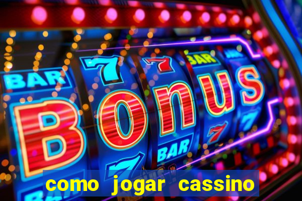 como jogar cassino no sportingbet