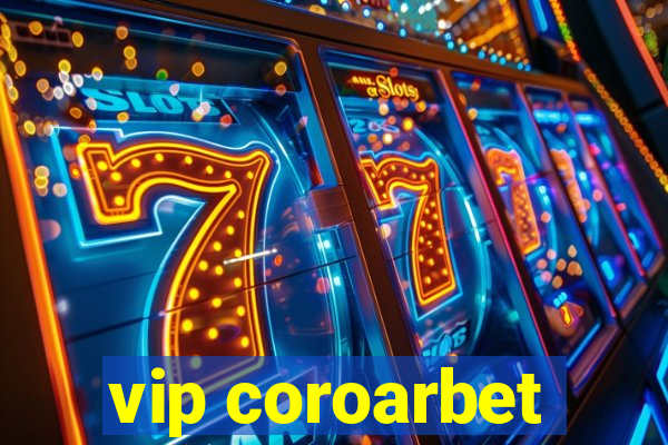 vip coroarbet