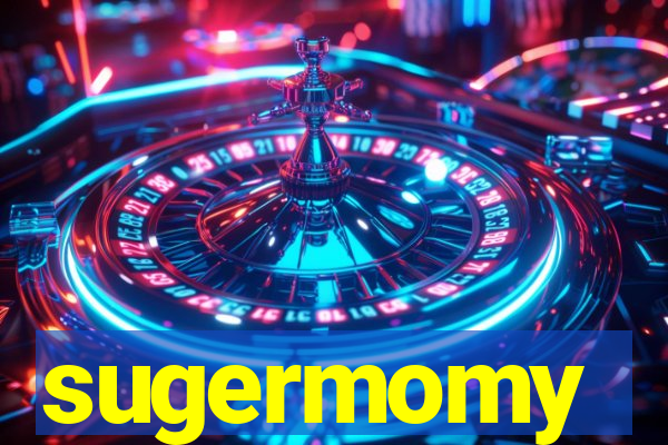 sugermomy