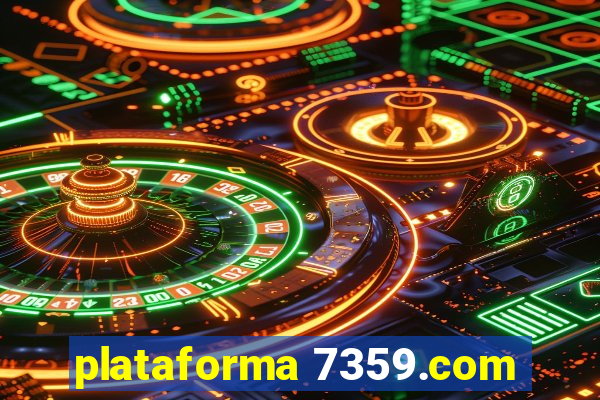 plataforma 7359.com