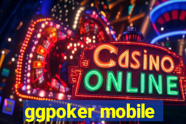 ggpoker mobile