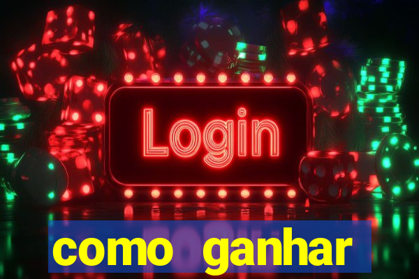 como ganhar dinheiro em jogo online