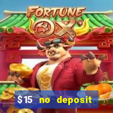 $15 no deposit mobile casino