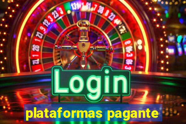 plataformas pagante