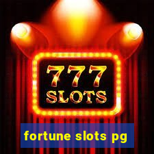 fortune slots pg