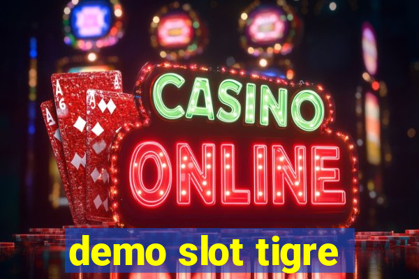 demo slot tigre