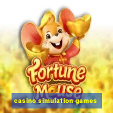 casino simulation games