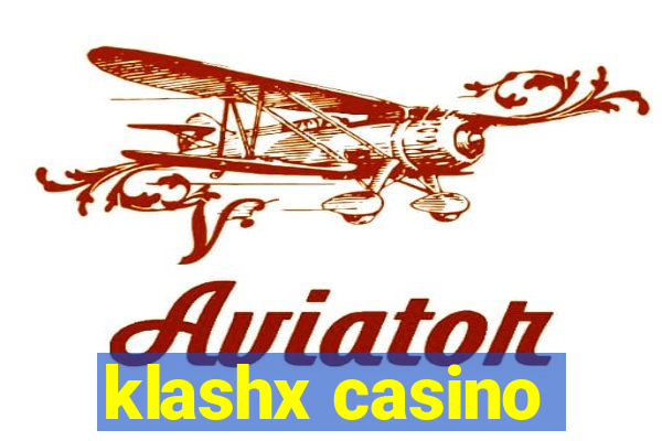 klashx casino