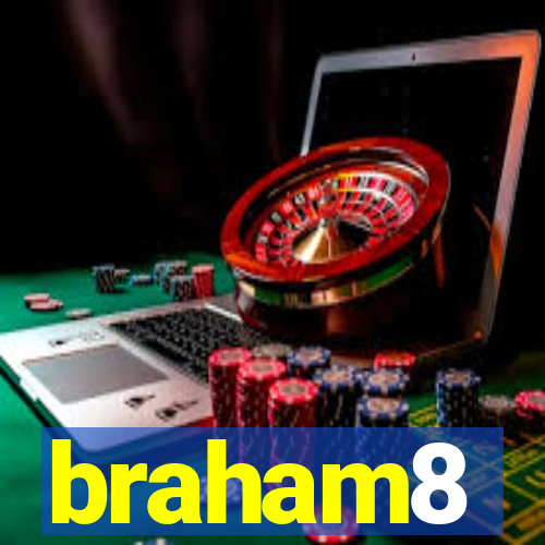 braham8