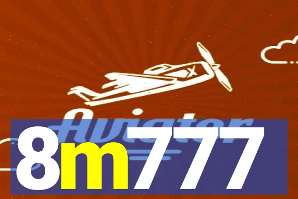 8m777