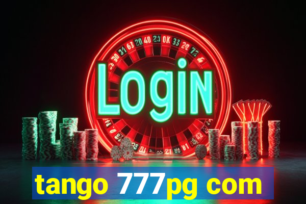 tango 777pg com