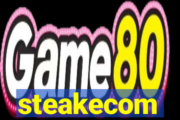 steakecom