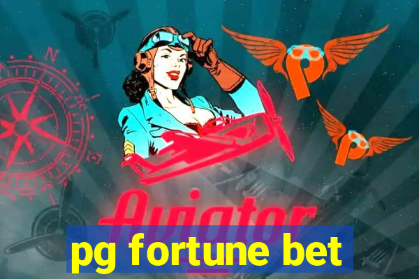 pg fortune bet