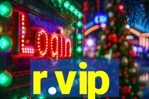 r.vip