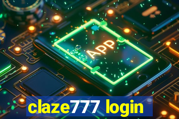 claze777 login