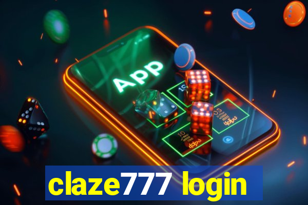 claze777 login