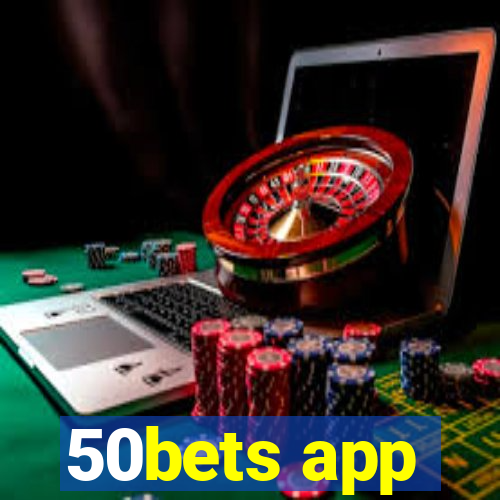 50bets app