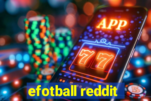 efotball reddit