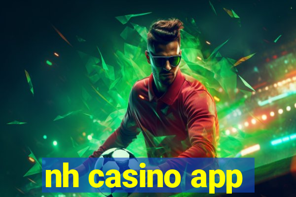 nh casino app