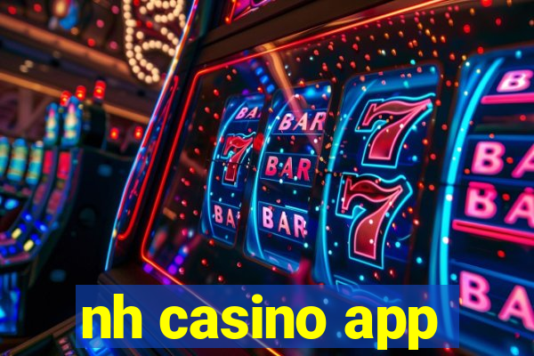 nh casino app