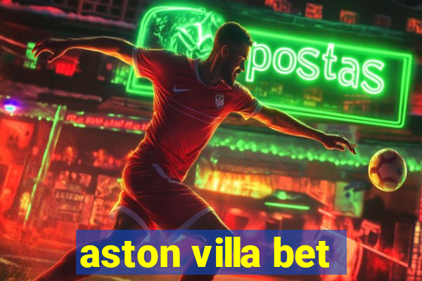 aston villa bet