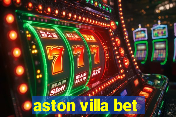 aston villa bet